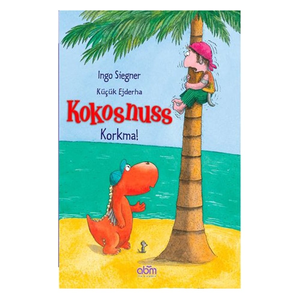 KÜÇÜK EJDERHA KOKOSNUSS - KORKMA Çocuk Kitapları Uzmanı - Children's Books Expert