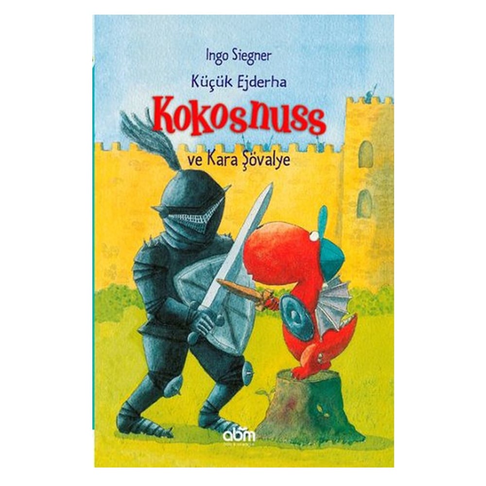 KÜÇÜK EJDERHA KOKOSNUSS VE KARA ŞÖVALYE Çocuk Kitapları Uzmanı - Children's Books Expert