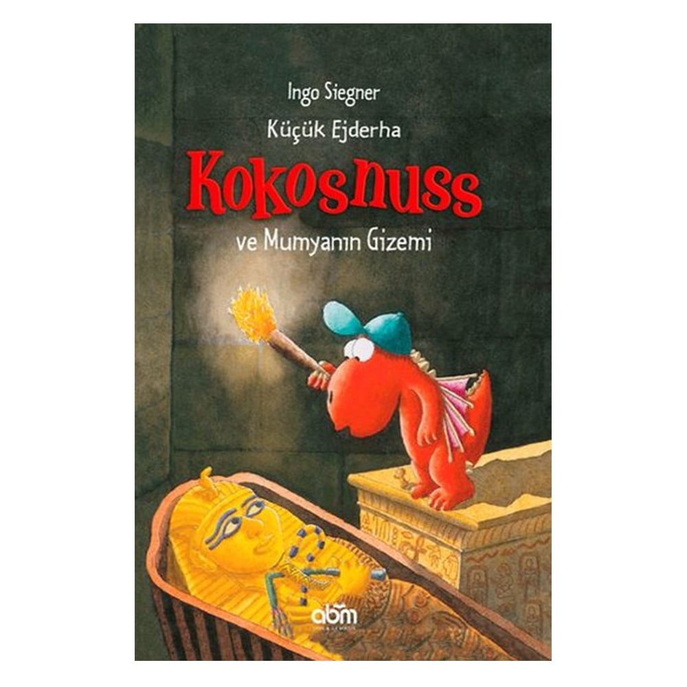 KÜÇÜK EJDERHA KOKOSNUSS VE MUMYANIN GİZEMİ Çocuk Kitapları Uzmanı - Children's Books Expert