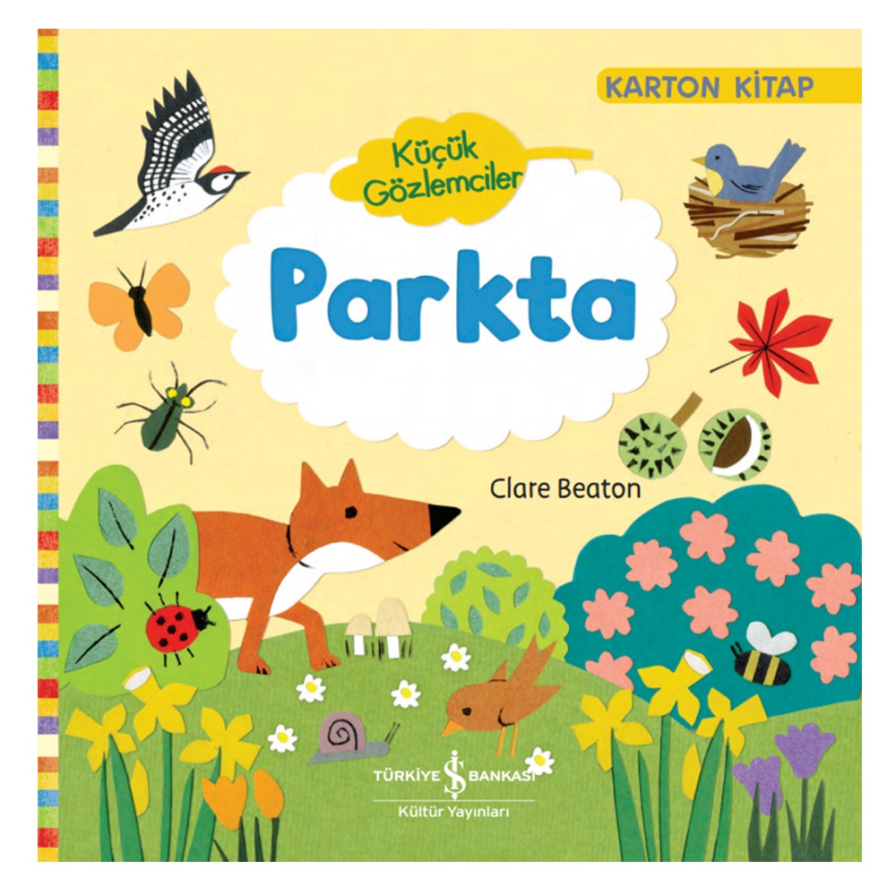 KÜÇÜK GÖZLEMCİLER PARKTA Çocuk Kitapları Uzmanı - Children's Books Expert