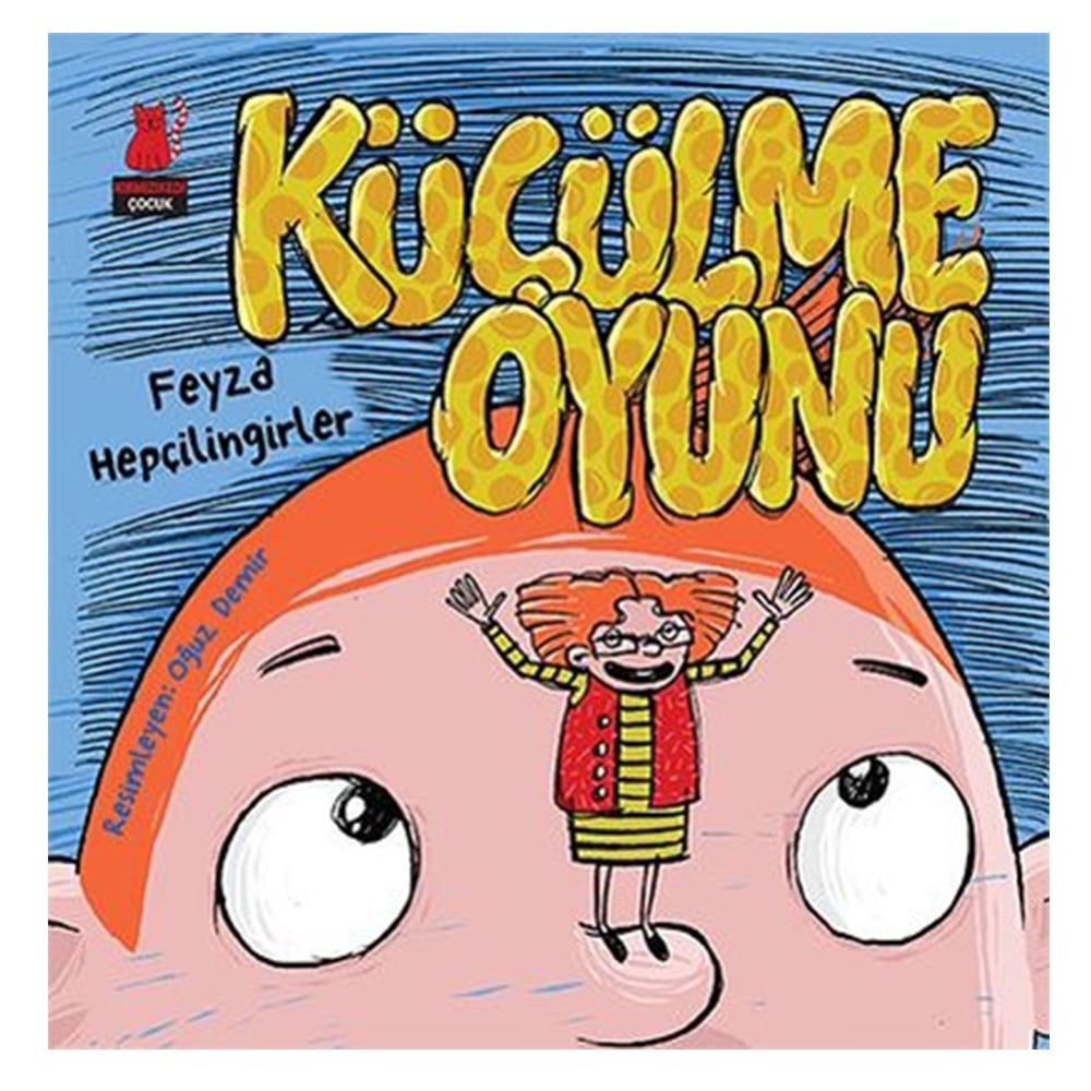KÜÇÜLME OYUNU Çocuk Kitapları Uzmanı - Children's Books Expert
