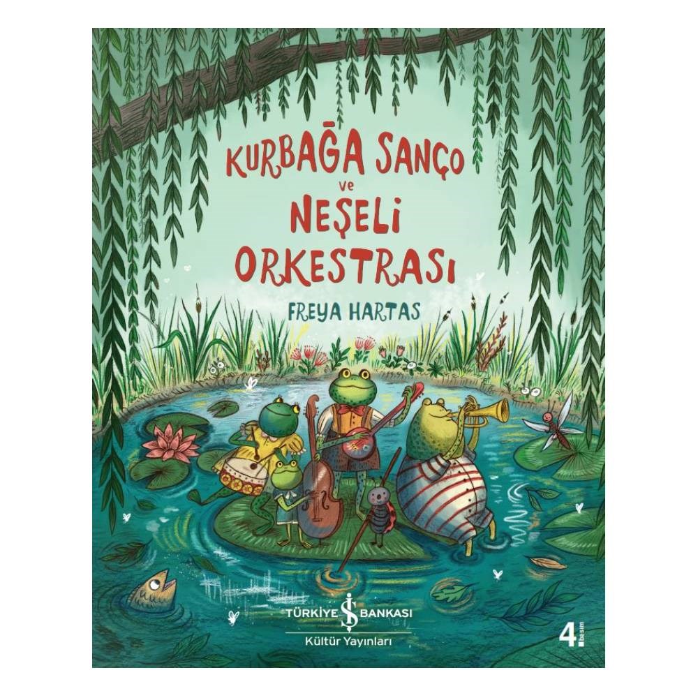 KURBAĞA SANÇO VE NEŞELİ ORKESTRASI Çocuk Kitapları Uzmanı - Children's Books Expert