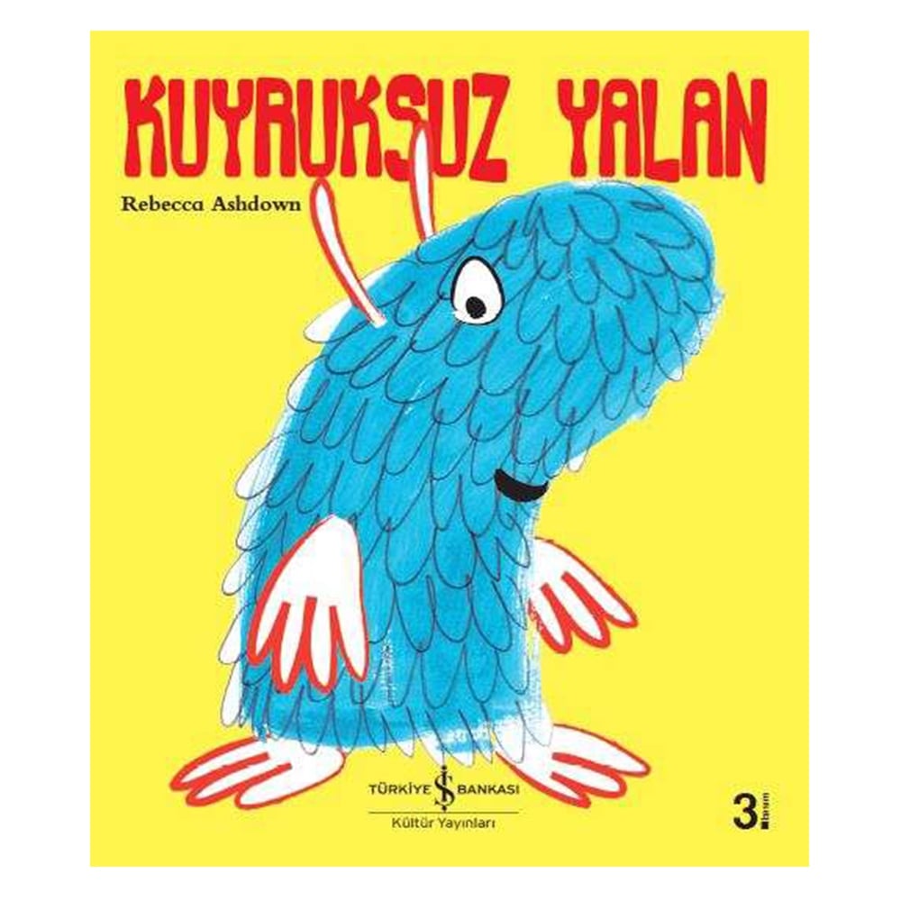 KUYRUKSUZ YALAN Çocuk Kitapları Uzmanı - Children's Books Expert