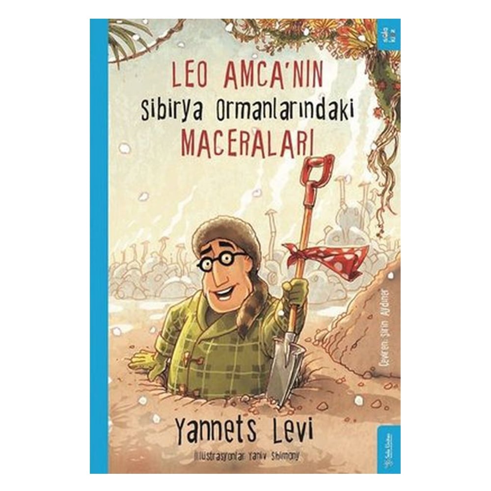 LEO AMCA'NIN SİBİRYA ORMANLARINDAKİ MACERALARI Çocuk Kitapları Uzmanı - Children's Books Expert