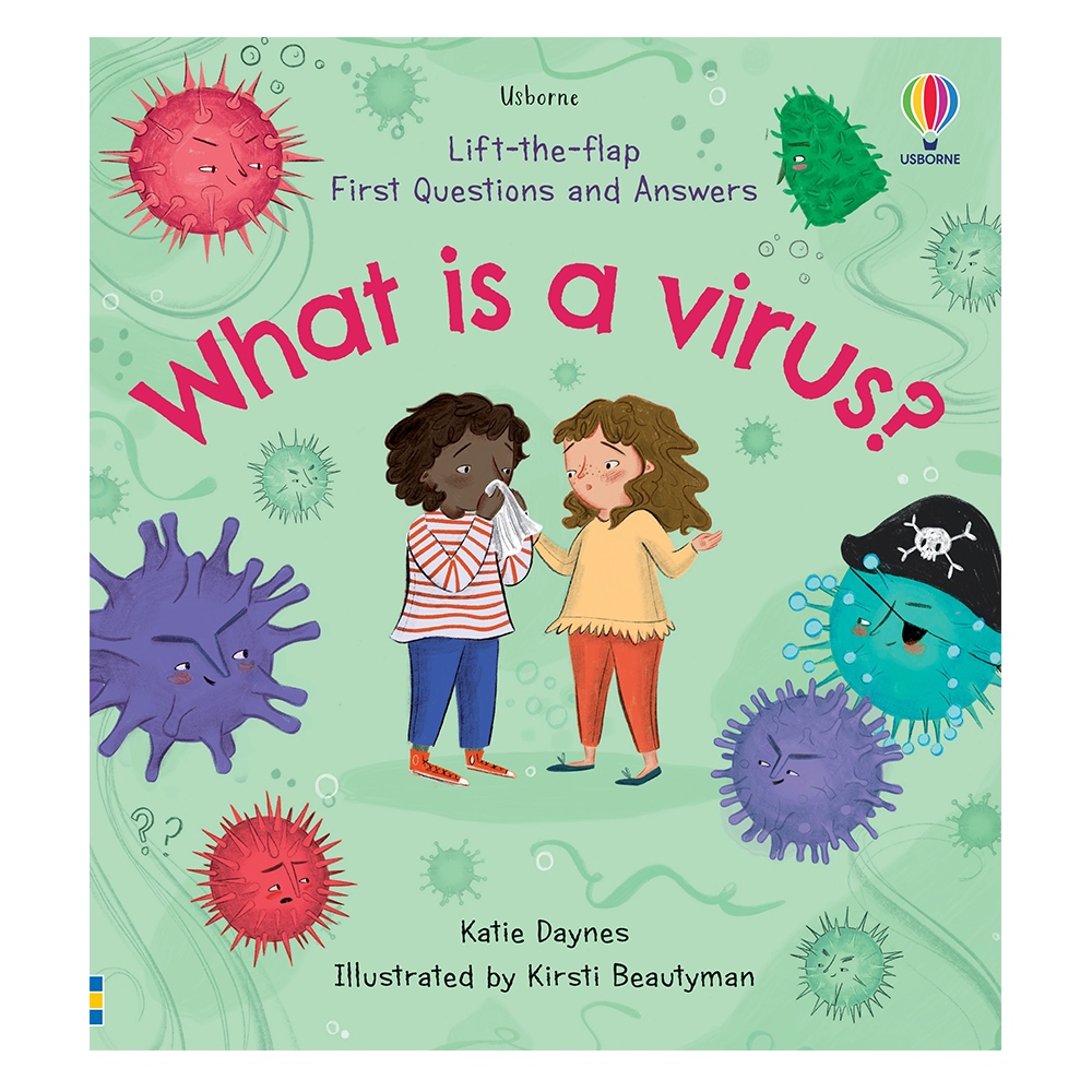 LIFT THE FLAP FIRST QUESTIONS AND ANSWERS WHAT IS A VIRUS? Çocuk Kitapları Uzmanı - Children's Books Expert