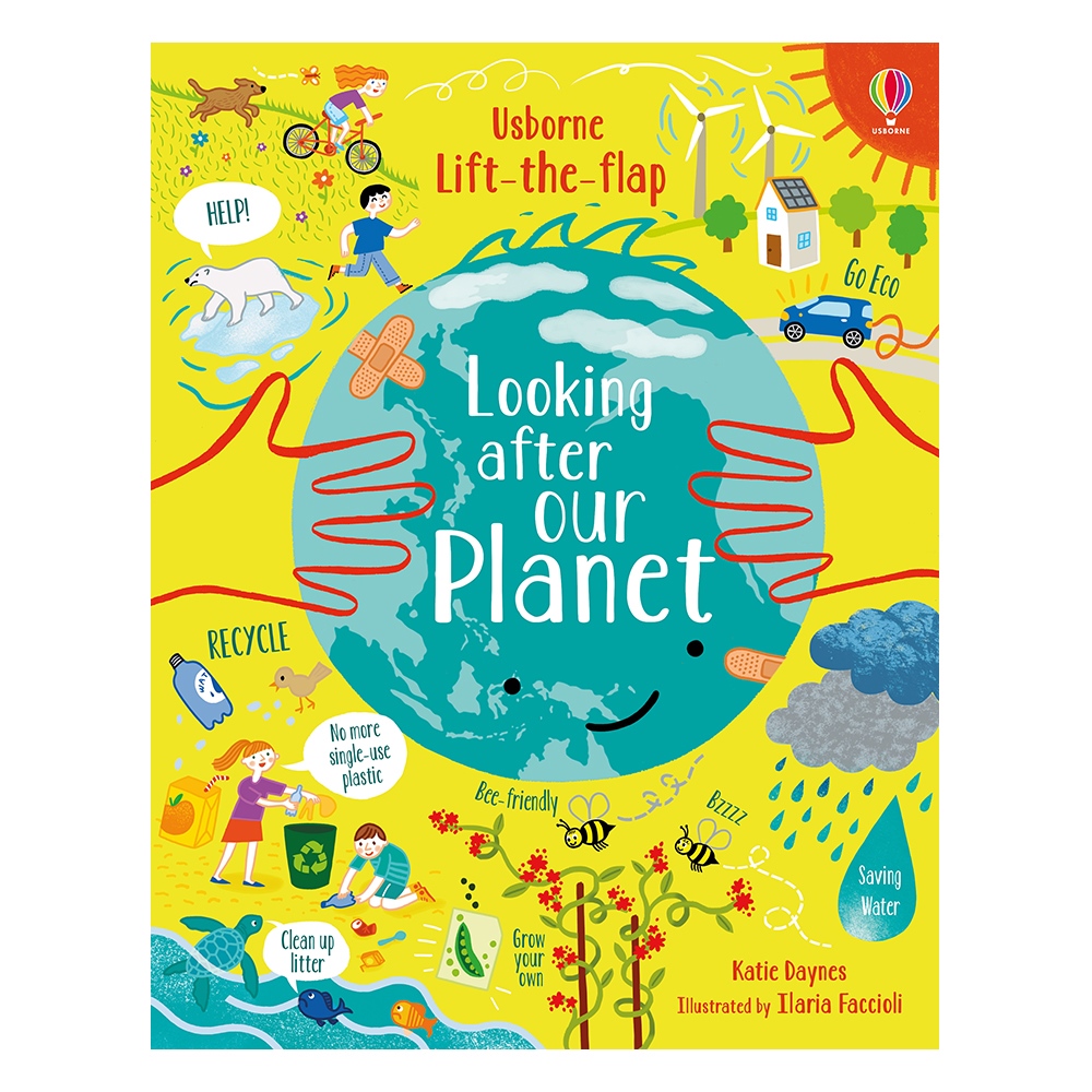 LIFT THE FLAP LOOKING AFTER OUR PLANET Çocuk Kitapları Uzmanı - Children's Books Expert
