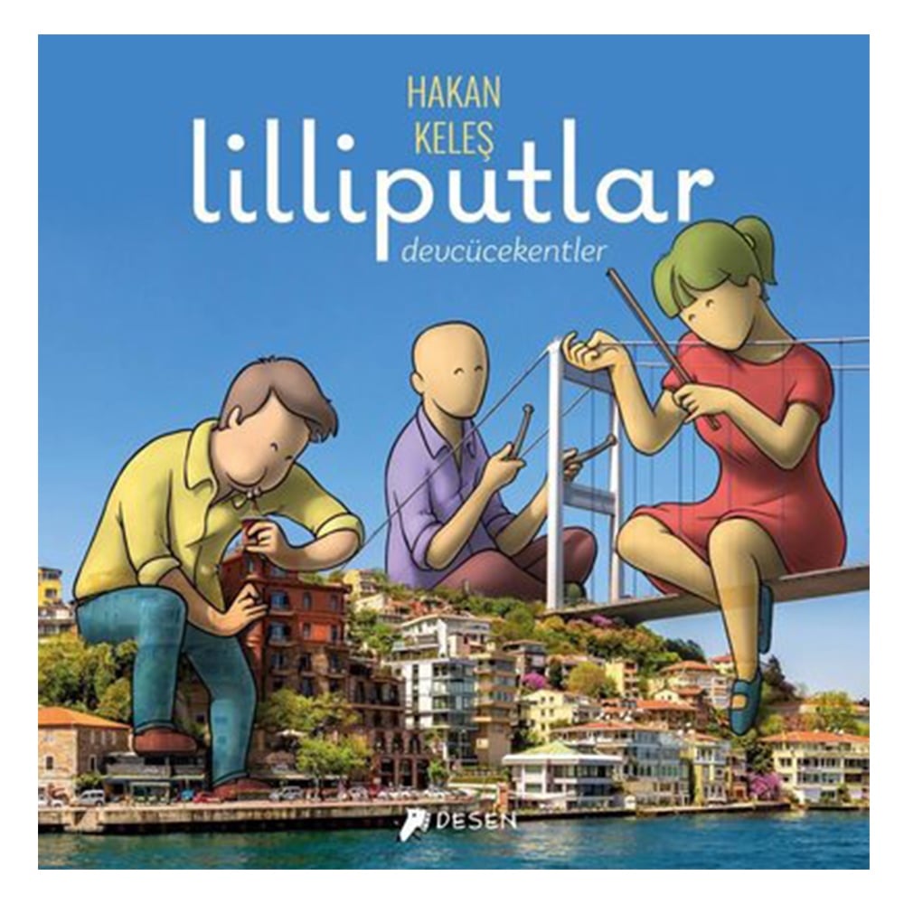 LİLLİPUTLAR:DEVCÜCEKENTLER Çocuk Kitapları Uzmanı - Children's Books Expert