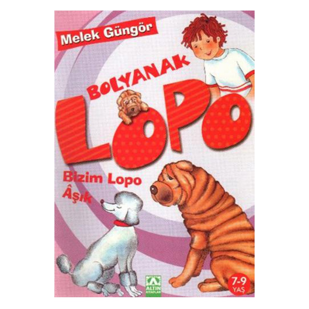 LOPO REKLAM YILDIZI LOPO Çocuk Kitapları Uzmanı - Children's Books Expert