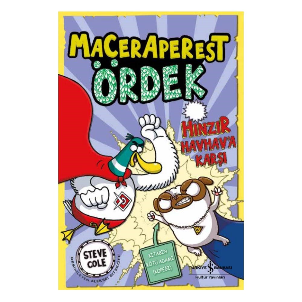 MACERAPEREST ÖRDEK HINZIR HAVHAV A KARŞI Çocuk Kitapları Uzmanı - Children's Books Expert