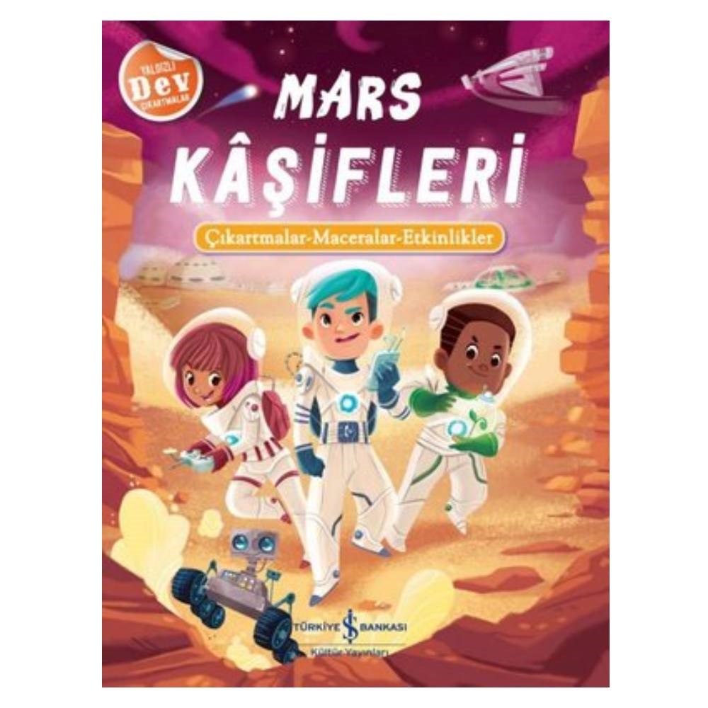 MARS KAŞİFLERİ - ÇIKARTMALAR - MACERALAR Çocuk Kitapları Uzmanı - Children's Books Expert
