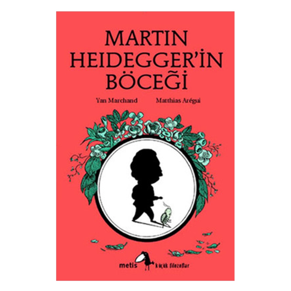 MARTİN HEİDEGGER İN BÖCEĞİ Çocuk Kitapları Uzmanı - Children's Books Expert