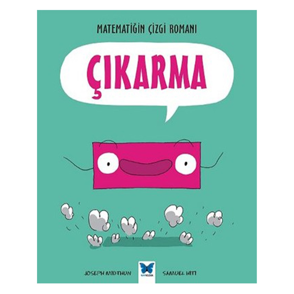 MATEMATİĞİN ÇİZGİ ROMANI - ÇIKARMA Çocuk Kitapları Uzmanı - Children's Books Expert