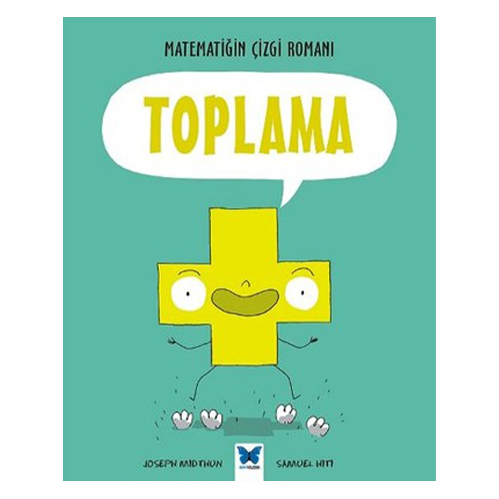 MATEMATİĞİN ÇİZGİ ROMANI - TOPLAMA Çocuk Kitapları Uzmanı - Children's Books Expert