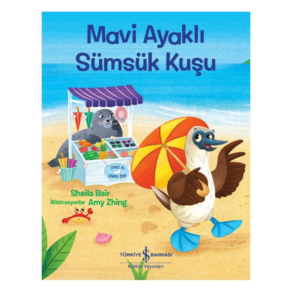 MAVİ AYAKLI SÜMSÜK KUŞU Çocuk Kitapları Uzmanı - Children's Books Expert