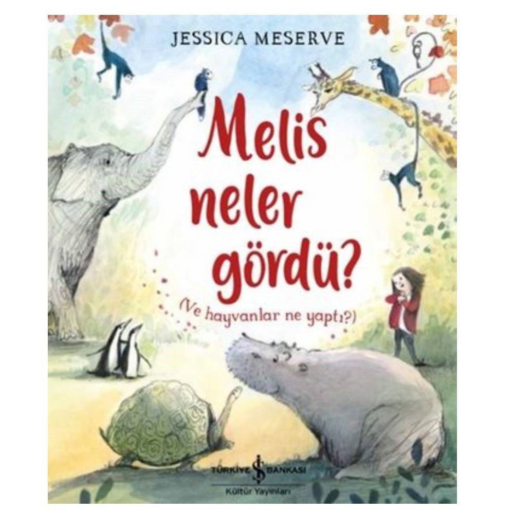 MELİS NELER GÖRDÜ? Çocuk Kitapları Uzmanı - Children's Books Expert