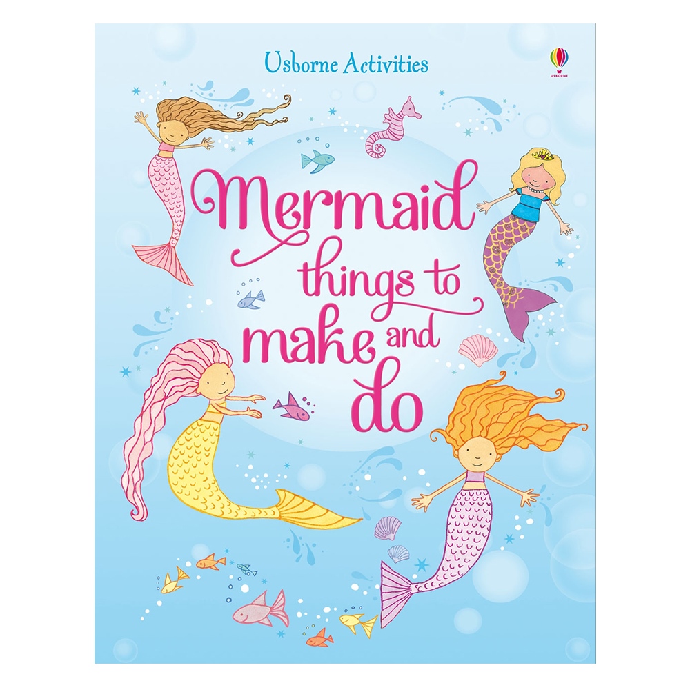 MERMAID THINGS TO MAKE AND DO Çocuk Kitapları Uzmanı - Children's Books Expert