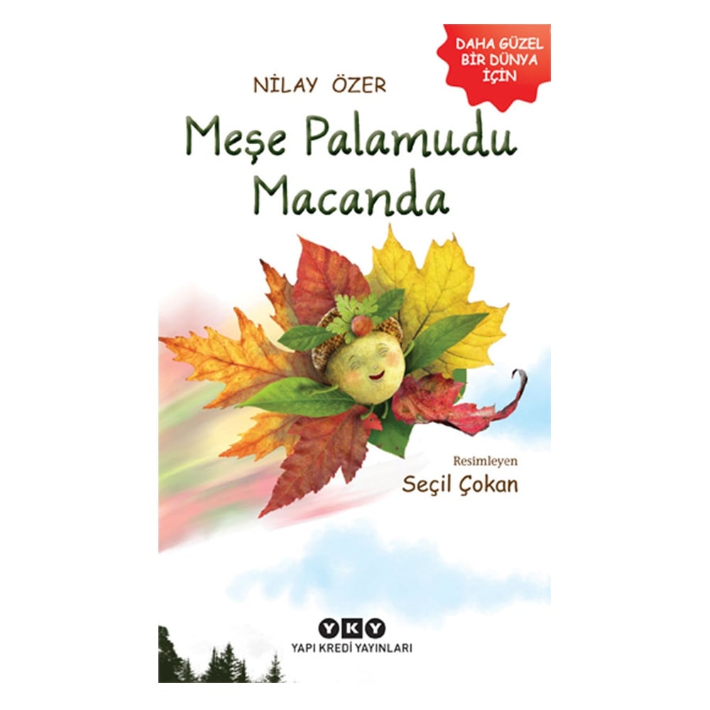 MEŞE PALAMUDU MACANDA Çocuk Kitapları Uzmanı - Children's Books Expert