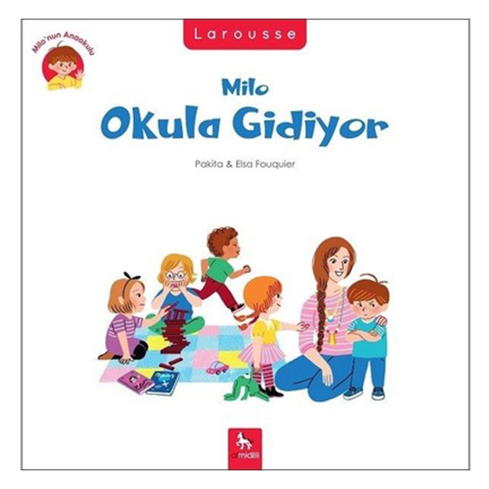 MİLO OKULA GİDİYOR Çocuk Kitapları Uzmanı - Children's Books Expert