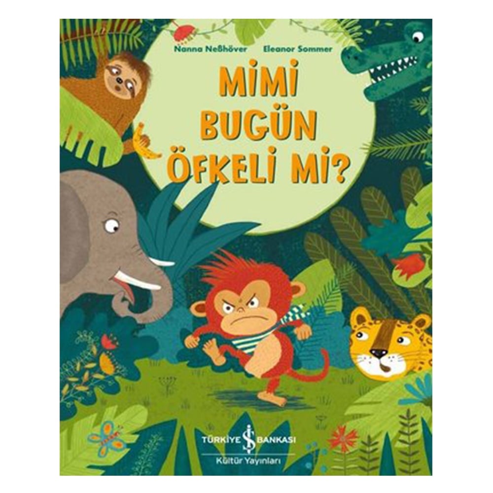 MİMİ BUGÜN ÖFKELİ Mİ? Çocuk Kitapları Uzmanı - Children's Books Expert