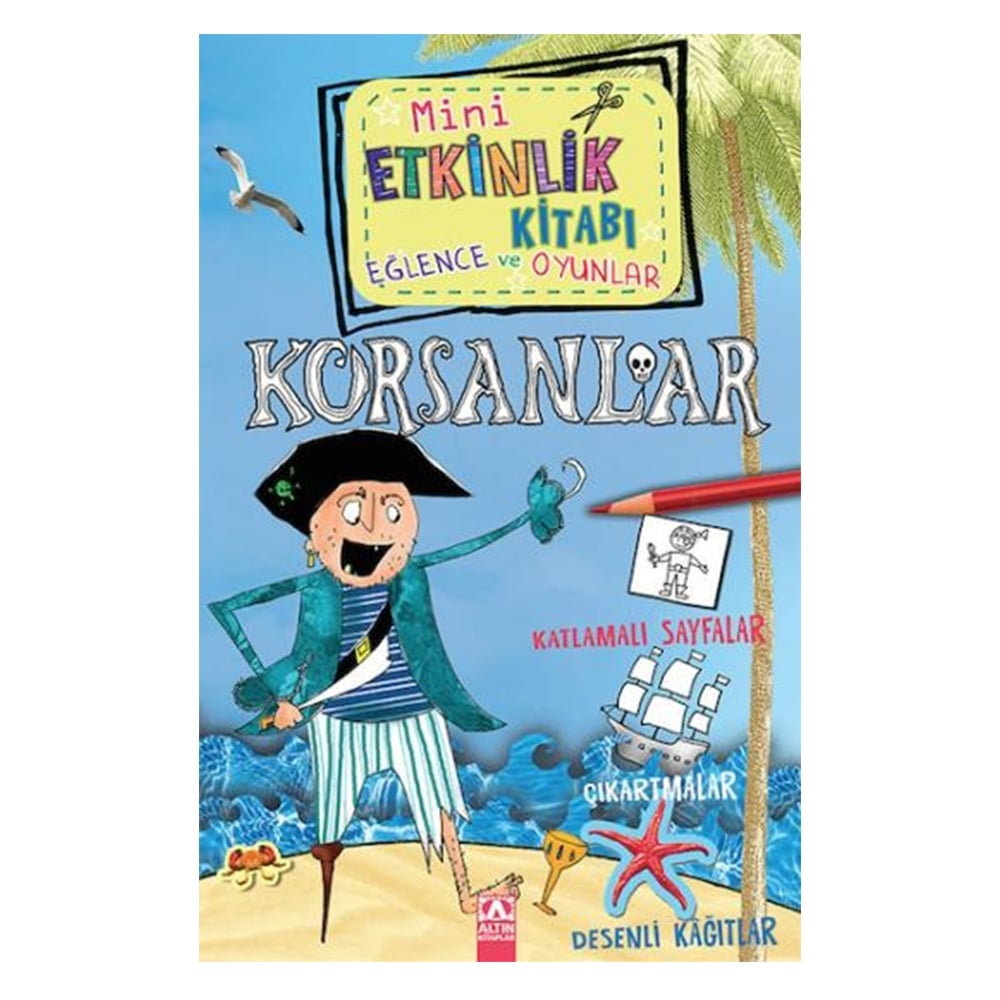 MİNİ ETKİNLİK KİTABI - KORSANLAR Çocuk Kitapları Uzmanı - Children's Books Expert