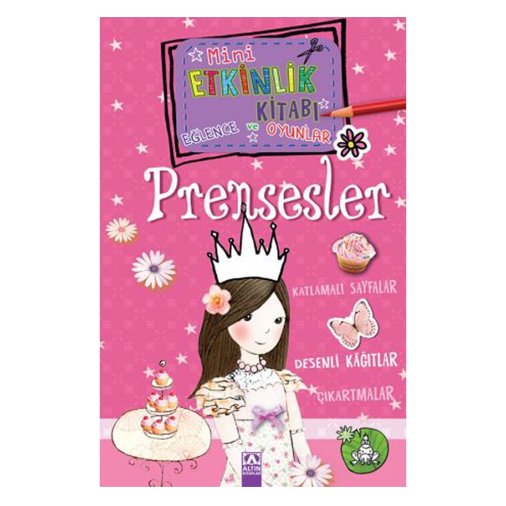 MİNİ ETKİNLİK KİTABI - PRENSESLER Çocuk Kitapları Uzmanı - Children's Books Expert