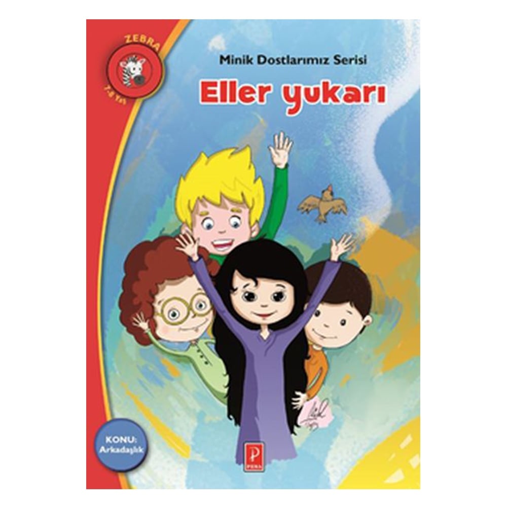 MİNİK DOSTLARIMIZ SERİSİ - ELLER YUKARI Çocuk Kitapları Uzmanı - Children's Books Expert