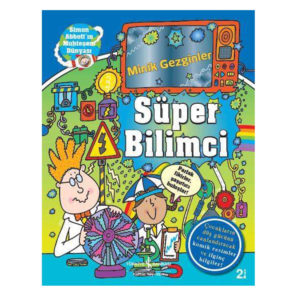 MİNİK GEZGİNLER SÜPER BİLİMCİ