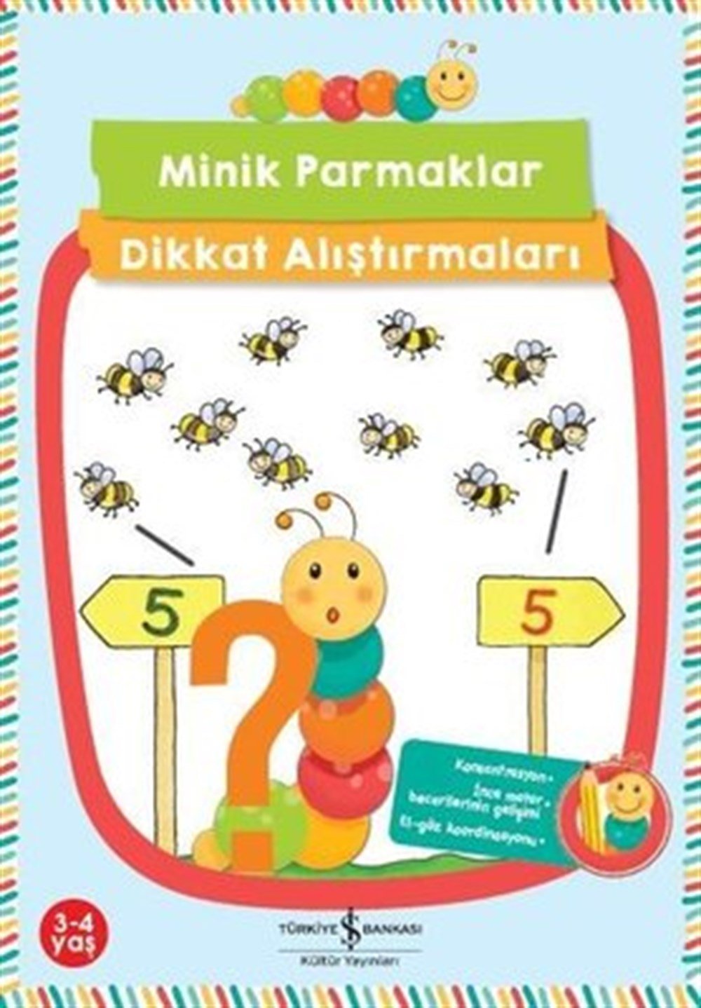 MİNİK PARMAKLAR DİKKAT ALIŞTIRMALARI Çocuk Kitapları Uzmanı - Children's Books Expert