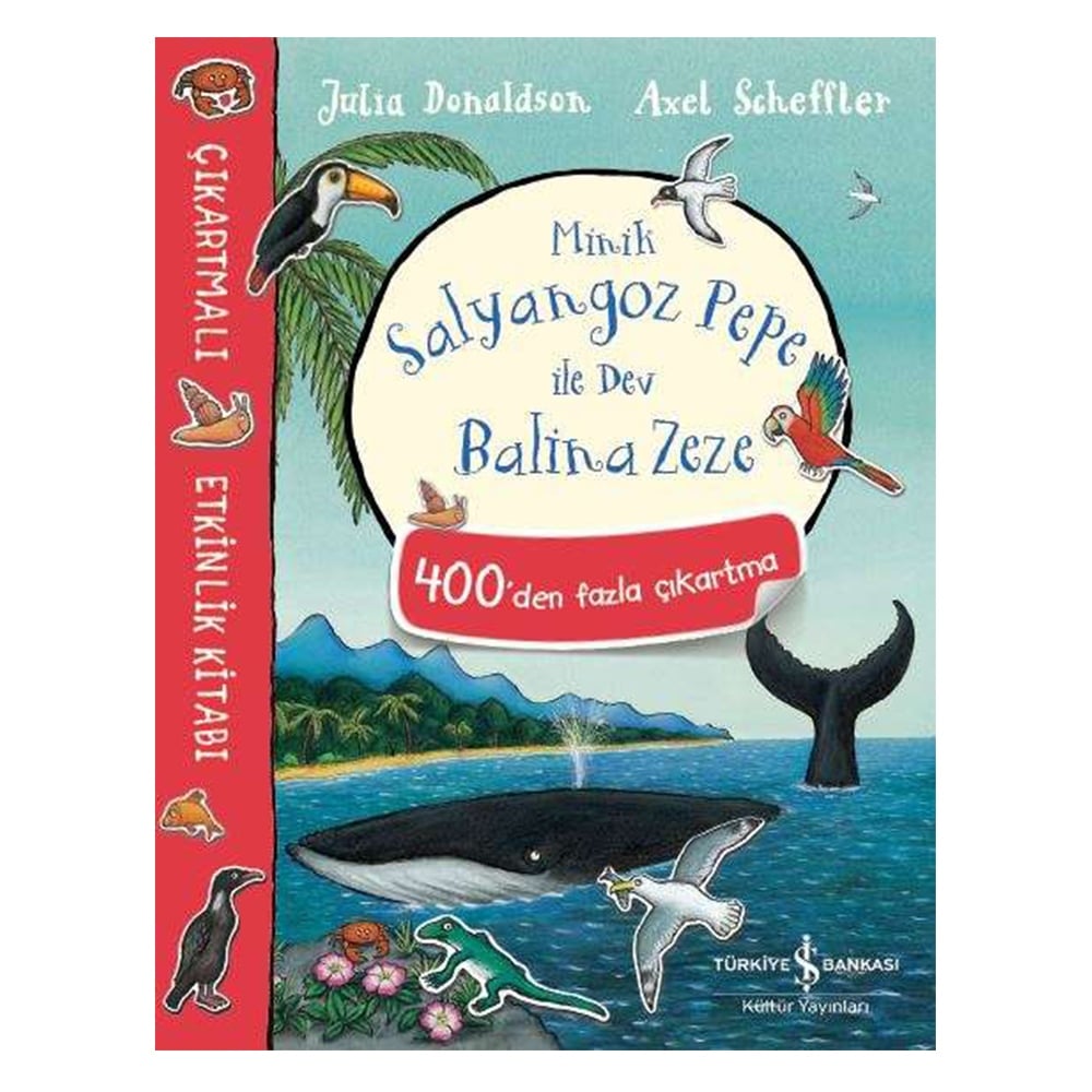 MİNİK SALYANGOZ PEPE İLE DEV BALİNA ZEZE ÇIKARTMALI ETKİNLİK KİTABI Çocuk Kitapları Uzmanı - Children's Books Expert