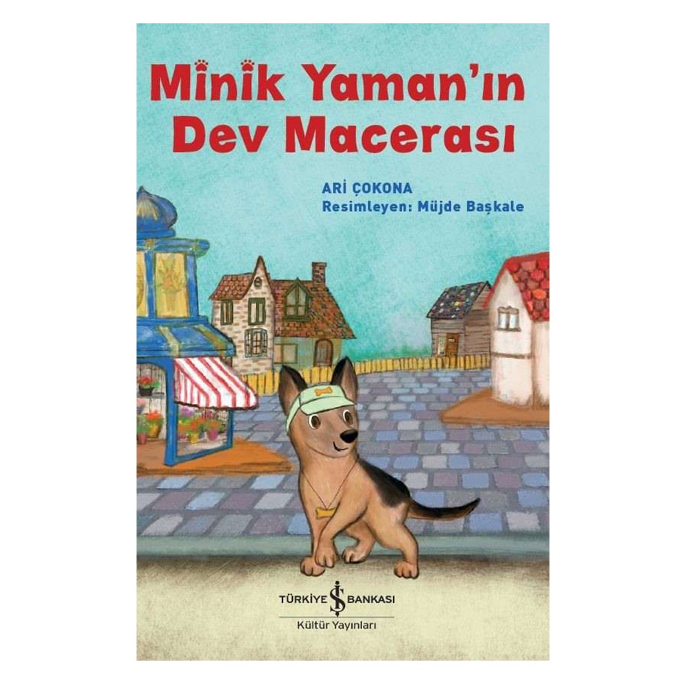 MİNİK YAMAN'IN DEV MACERASI