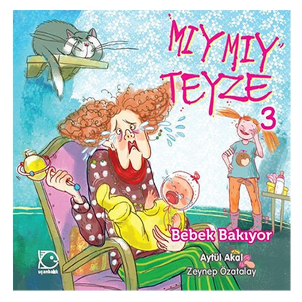 MIYMIY TEYZE 3 - BEBEK BAKIYOR