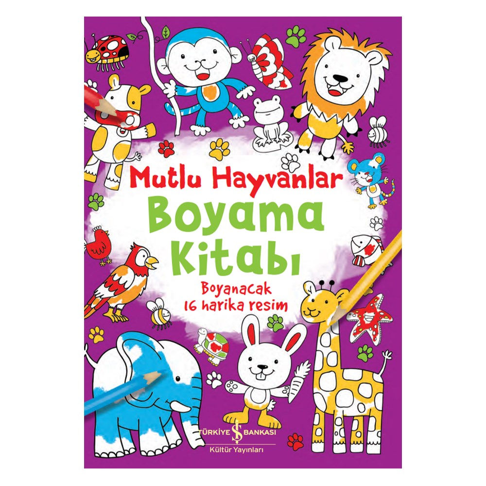 MUTLU HAYVANLAR BOYAMA KİTABI Çocuk Kitapları Uzmanı - Children's Books Expert