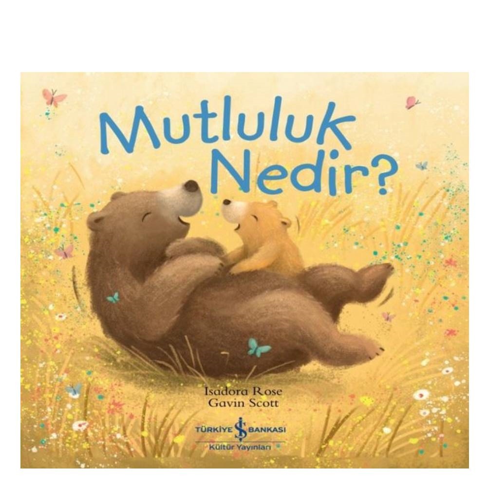 MUTLULUK NEDİR Çocuk Kitapları Uzmanı - Children's Books Expert