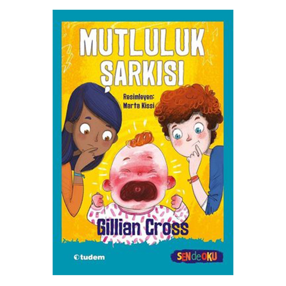 MUTLULUK ŞARKISI - SEN DE OKU Çocuk Kitapları Uzmanı - Children's Books Expert
