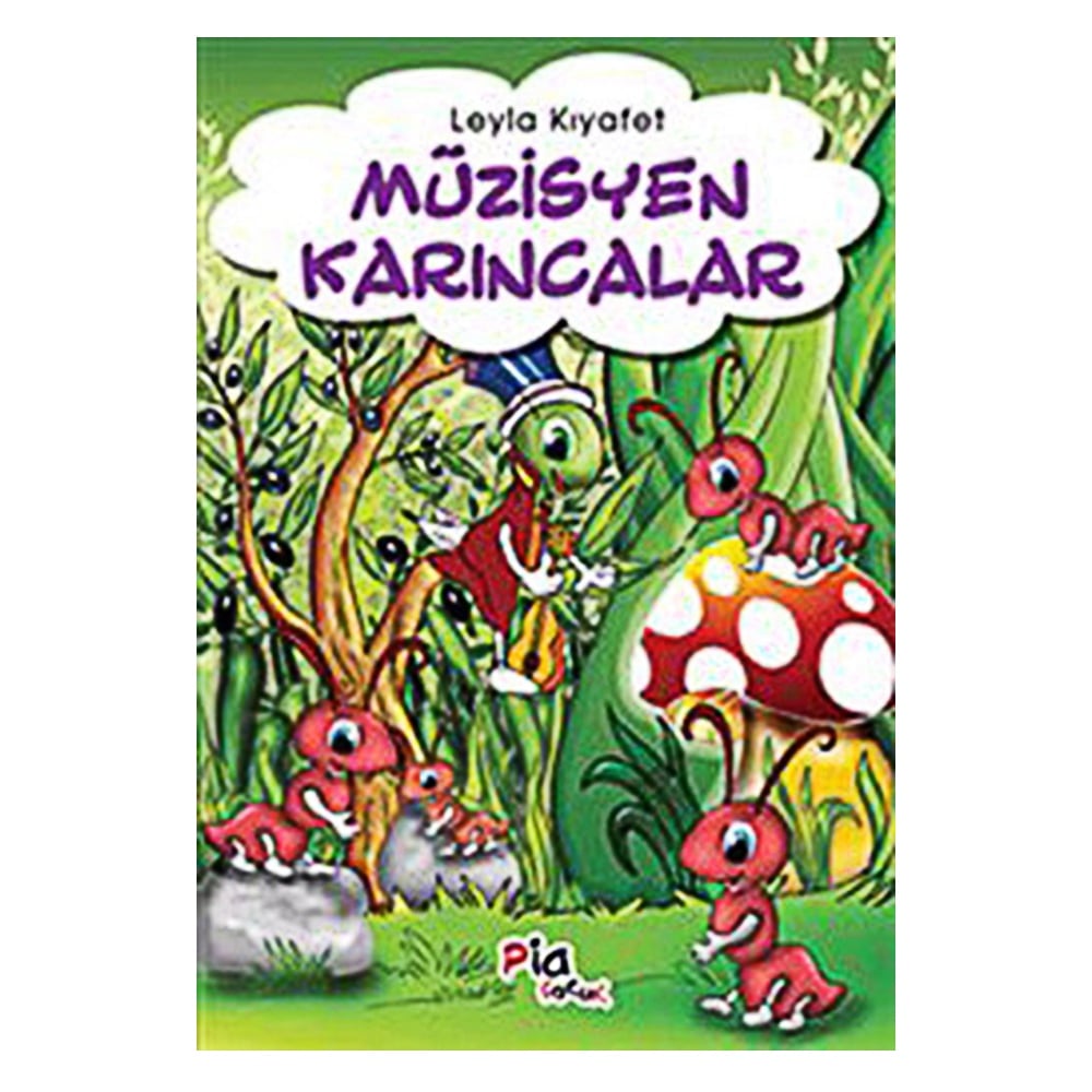 MÜZİSYEN KARINCALAR Çocuk Kitapları Uzmanı - Children's Books Expert
