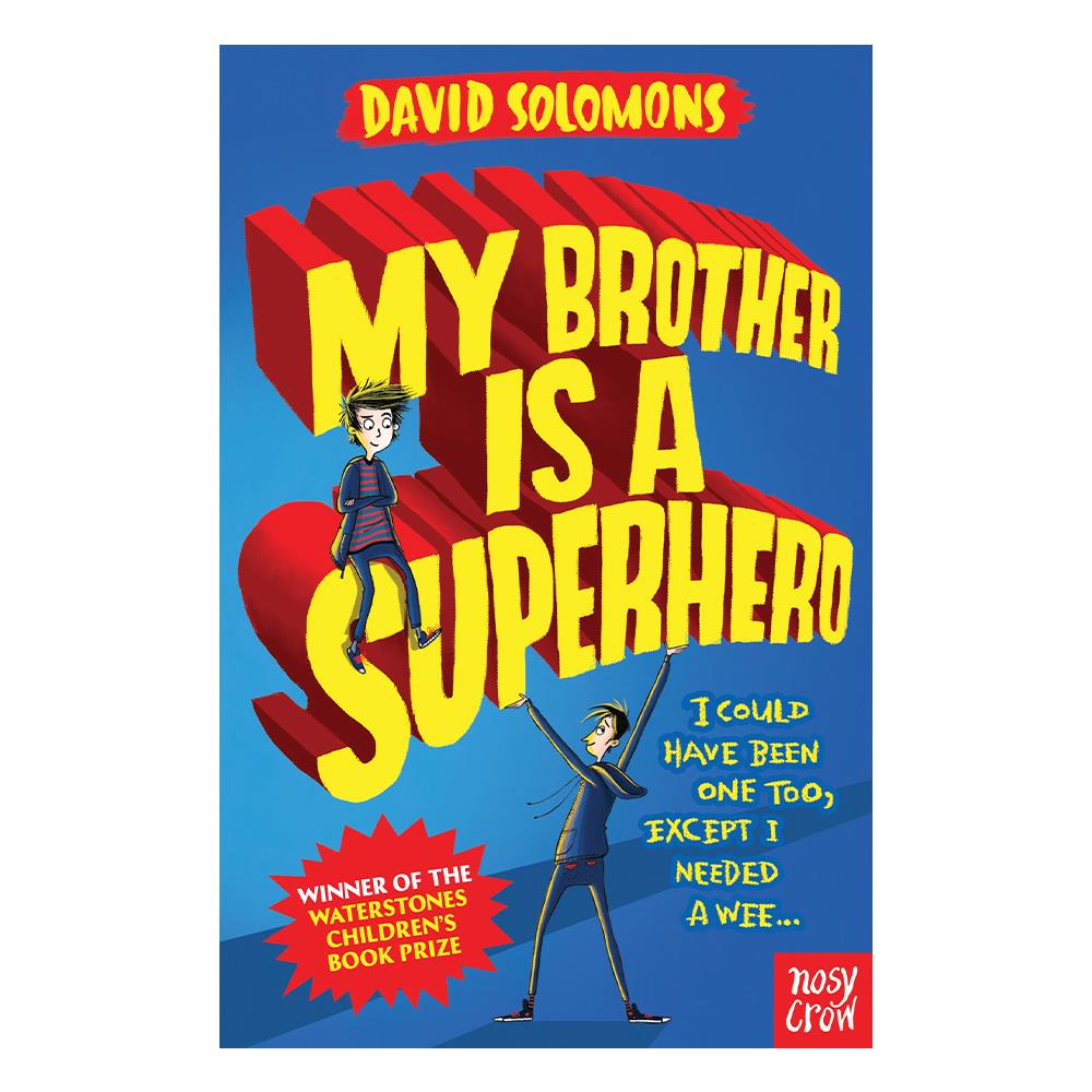 MY BROTHER IS A SUPERHERO Çocuk Kitapları Uzmanı - Children's Books Expert