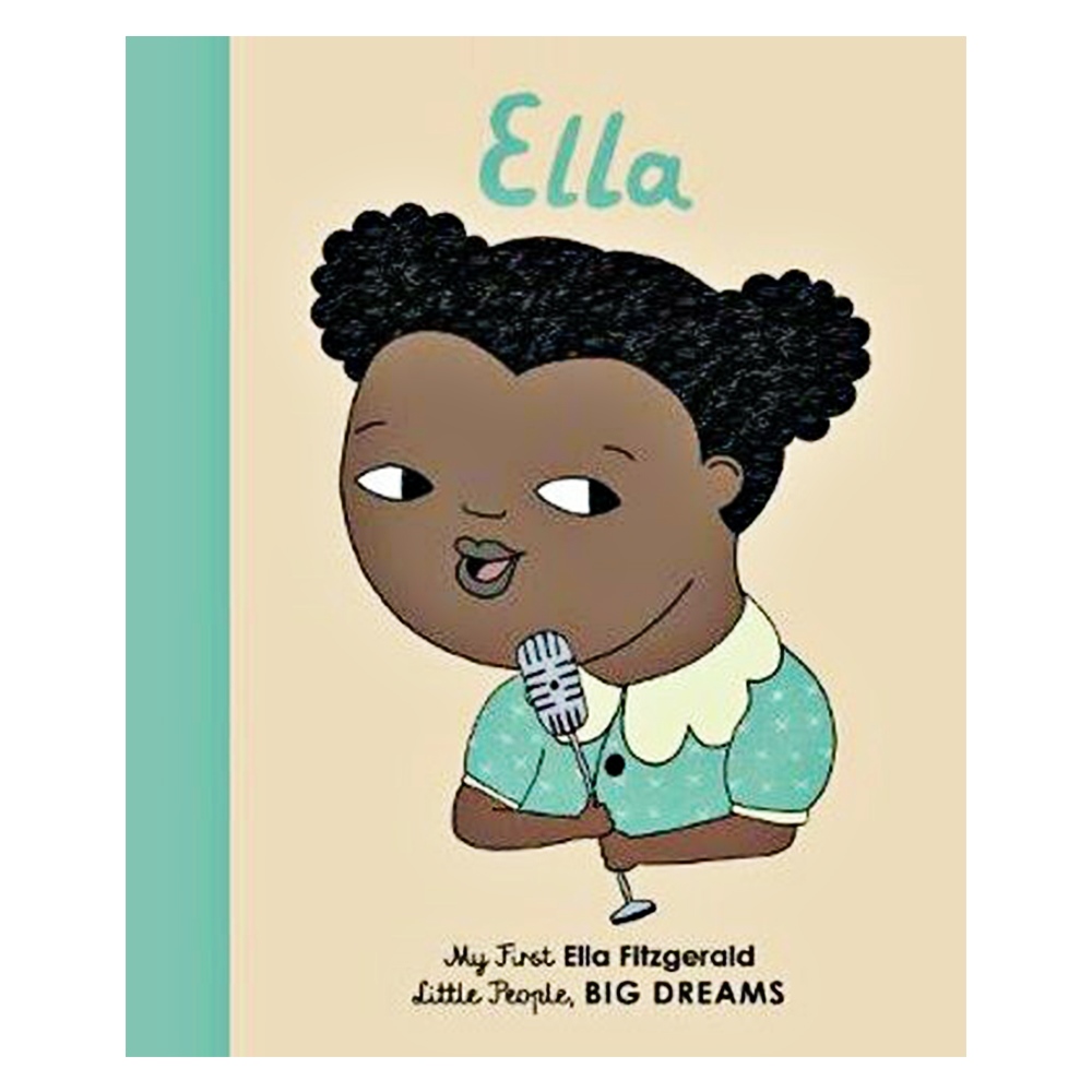 MY FIRST LITTLE PEOPLE, BIG DREAMS - ELLA FITZGERALD #yenigelenler Çocuk Kitapları Uzmanı - Children's Books Expert