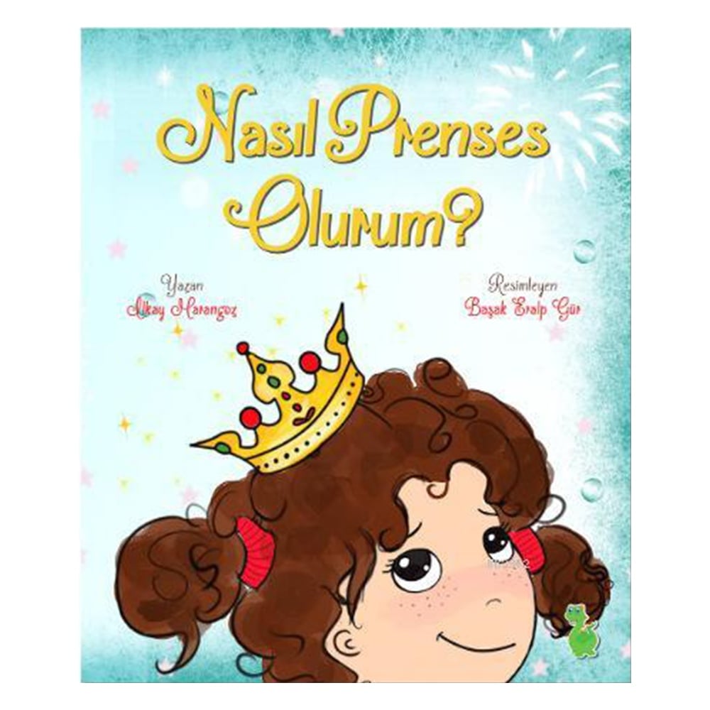 NASIL PRENSES OLURUM? Çocuk Kitapları Uzmanı - Children's Books Expert