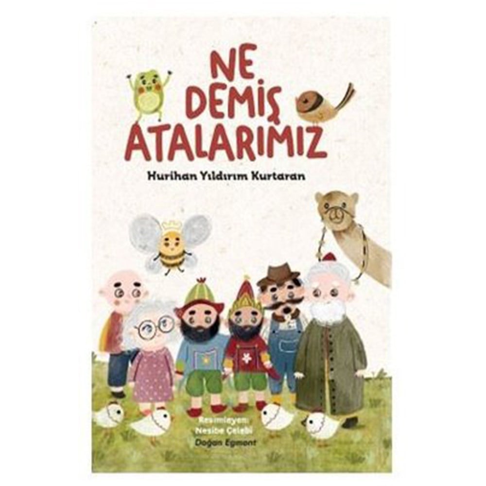 NE DEMİŞ ATALARIMIZ? Çocuk Kitapları Uzmanı - Children's Books Expert