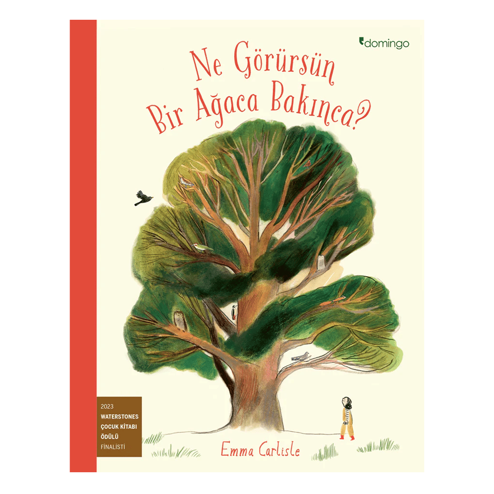 Ne Görürsün Bir Ağaca Bakınca Çocuk Kitapları Uzmanı - Children's Books Expert