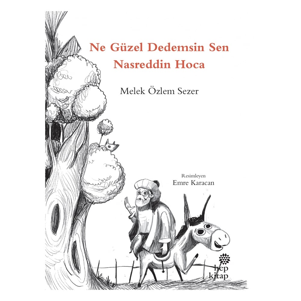 NE GÜZEL DEDEMSİN SEN NASREDDİN HOCA