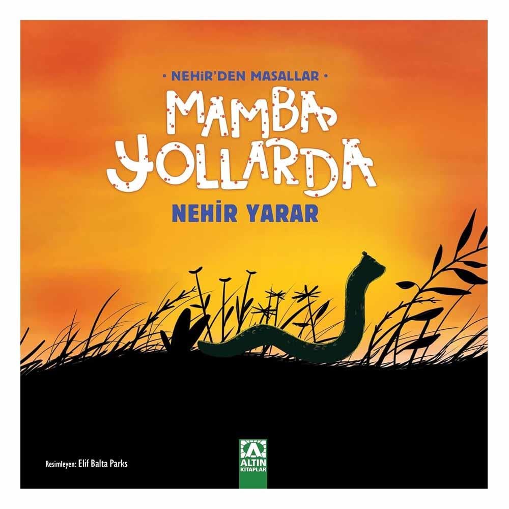 Nehirden Masallar - Mamba Yollarda Çocuk Kitapları Uzmanı - Children's Books Expert