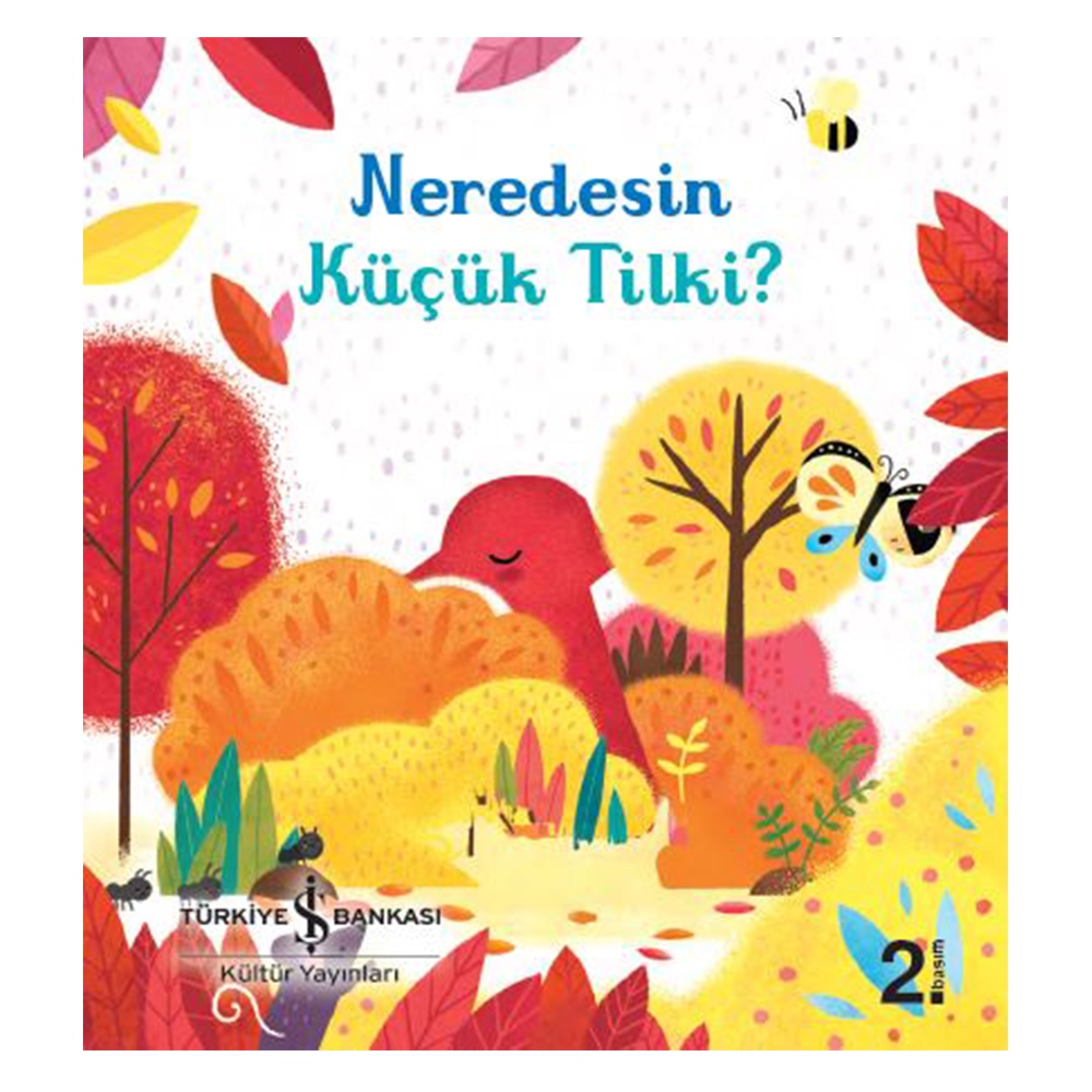 NEREDESİN KÜÇÜK TİLKİ
