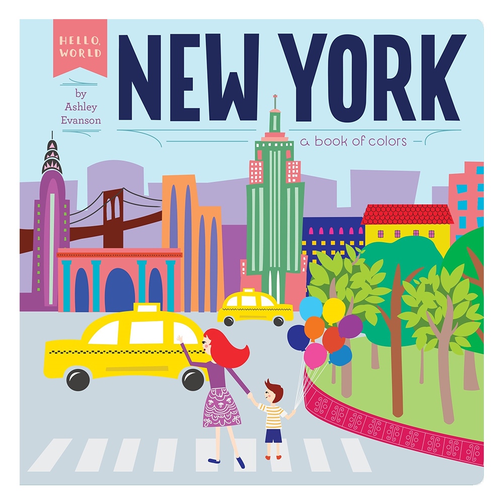 NEW YORK : A BOOK OF COLORS HELLO, WORLD Çocuk Kitapları Uzmanı - Children's Books Expert