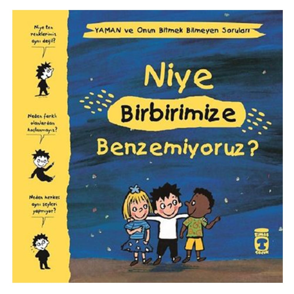 NİYE BİRBİRİMİZE BENZEMİYORUZ? Çocuk Kitapları Uzmanı - Children's Books Expert
