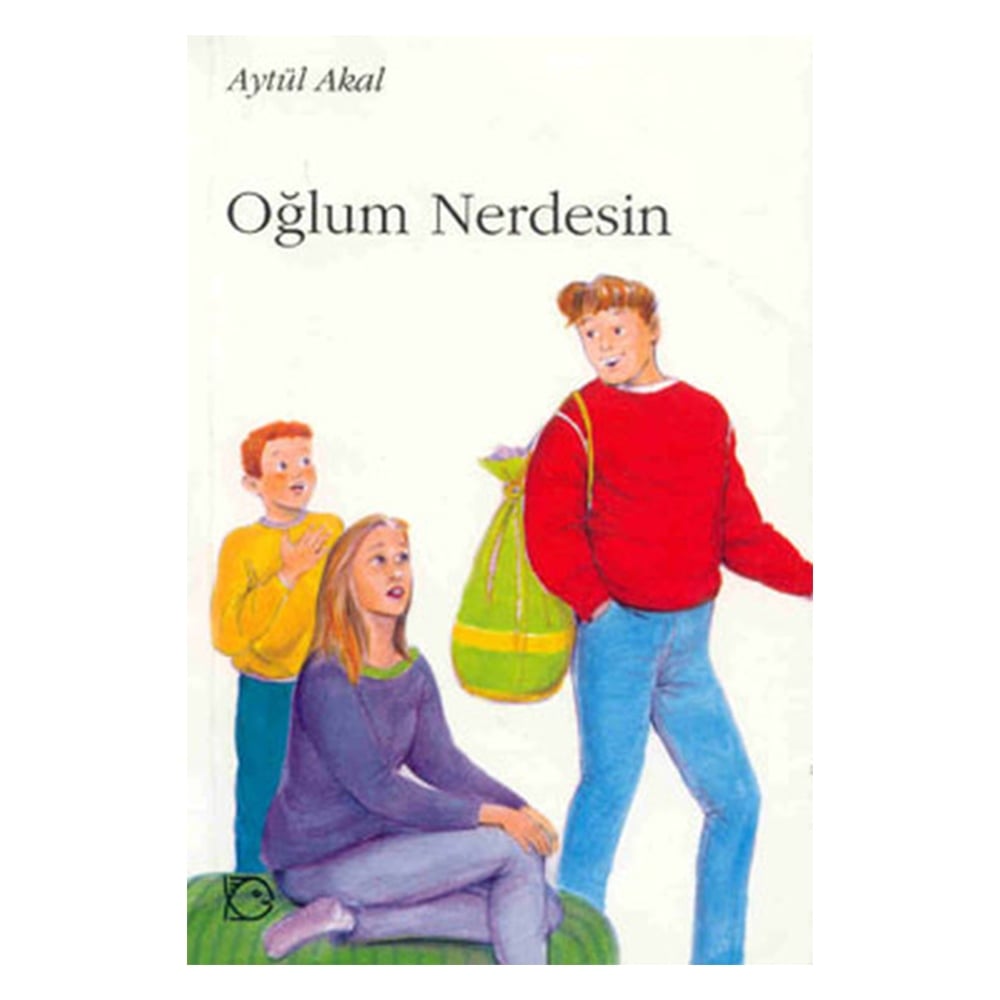 OĞLUM NERDESİN?