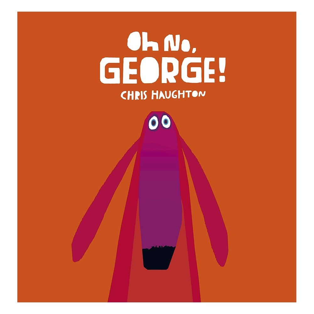 OH NO, GEORGE! #yenigelenler Çocuk Kitapları Uzmanı - Children's Books Expert