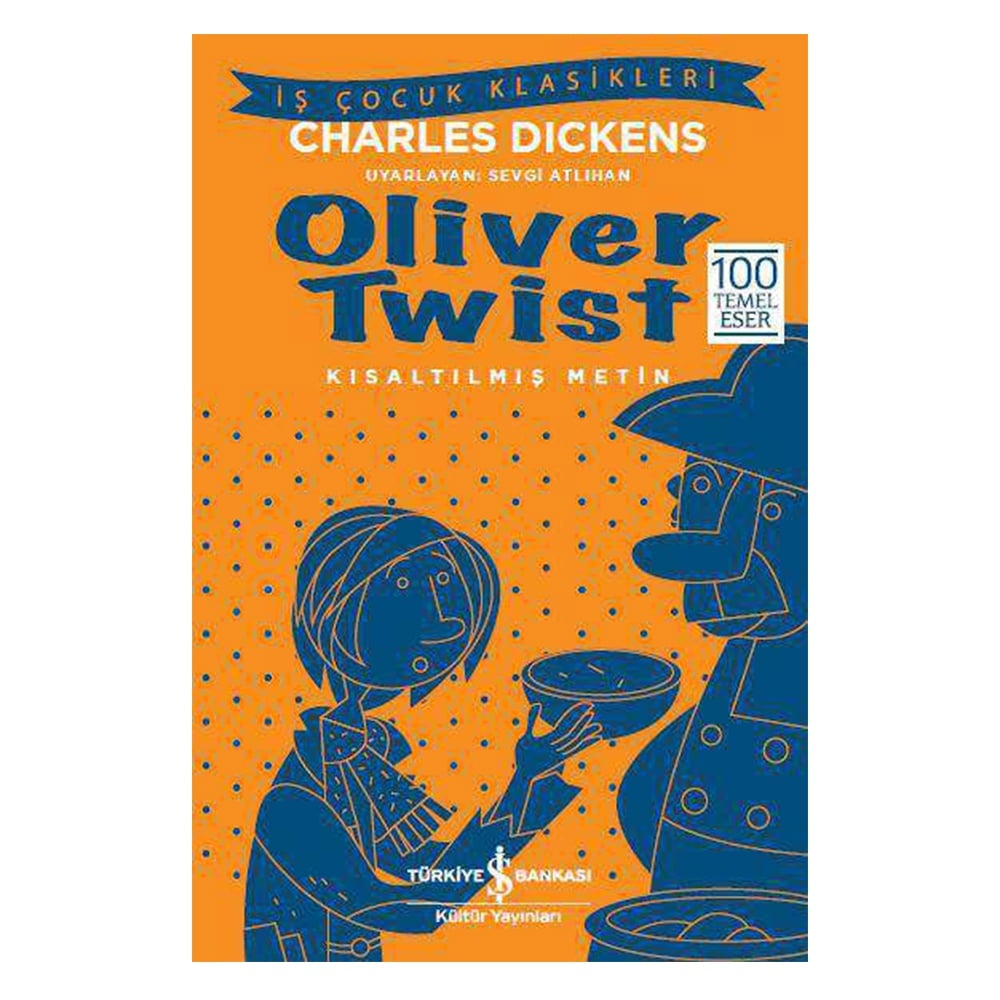 OLIVER TWIST (KISALTILMIŞ METİN) Çocuk Kitapları Uzmanı - Children's Books Expert