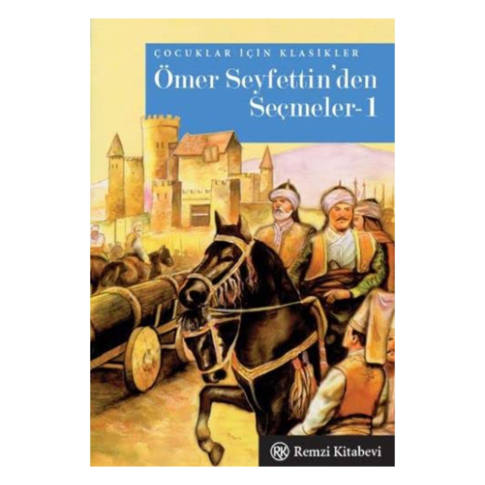 ÖMER SEYFETTİNDEN SEÇMELER 1 CEP BOY Çocuk Kitapları Uzmanı - Children's Books Expert