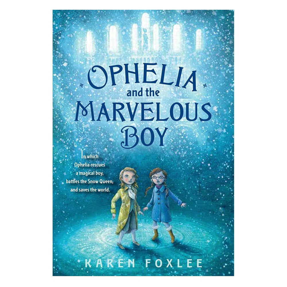 OPHELIA AND THE MARVELOUS BOY